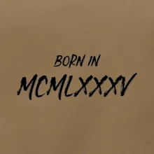 Born in - Rímske číslo 1985