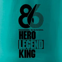 Hero, Legend, King 1986