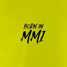 Born in - Rímske číslo 2001