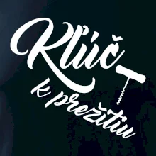 Kluč k prežitiu vývrtka Kluč k prežitiu vývrtka