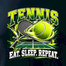 Tenisová raketa a míček eat sleep repeat