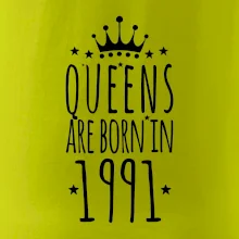 Queens are born in 1991