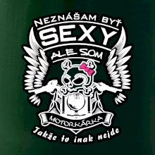 Neznášam byť sexy - Motorkárka