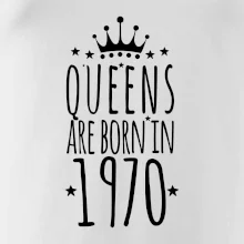 Queens are born in 1970