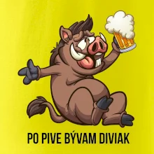 Po pive bývam diviak