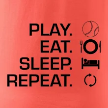Play Eat Sleep Repeat tenis Play Eat Sleep Repeat tenis