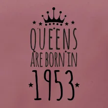 Queens are born in 1953