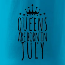 Queens are born in July