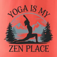 Yoga is my zen place