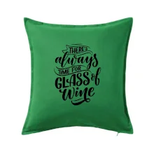 There always time for glass of wine