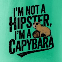 I'm not a hipster, I'm a capybara