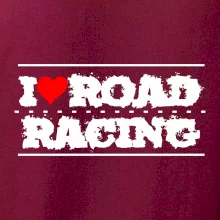 I love road racing