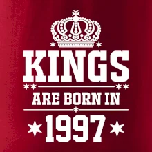 Kings are born in 1997 Kings are born in 1997