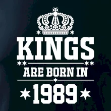 Kings are born in 1989 Kings are born in 1989