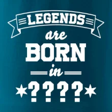 Legends are born in vlastný ročník
