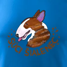 Bulterier Súci šialenec (Pecka design)