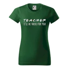Teacher i'll be there for you