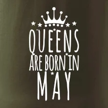 Queens are born in May