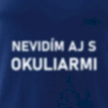 Nevidím aj s okuliarmi