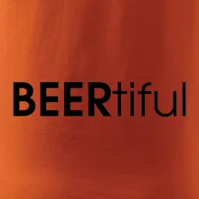 Pivné nápisy BEERrtiful