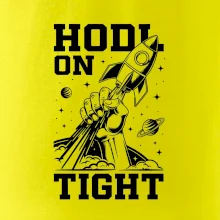 HODL On Tight raketa