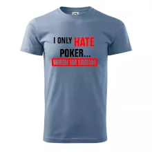 Hate poker