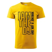 Iam the dj and not a jukebox na výšku