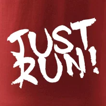 Just run