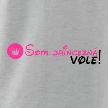Som princezná Vole! Som princezná Vole!