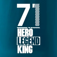 Hero, Legend, King 1971