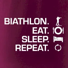 Biathlon Eat Sleep Repeat