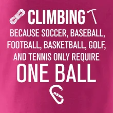 Climbing beacause one ball