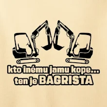 Kto inému jamu kope, ten je bagrista