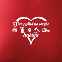 Som pyšná na hasiča