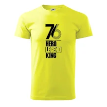 Hero, Legend, King 1976