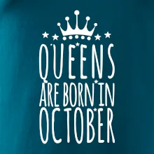 Queens are born in October