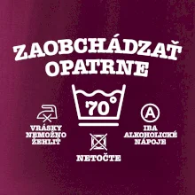 Zaobchádzať opatrne 70