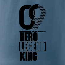 Hero, Legend, King 2009