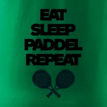 Eat sleep padiel repeat pod sebou