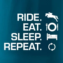 Ride Eat Sleep Repeat Kôň Ride Eat Sleep Repeat Kôň