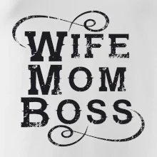 Wife mom boss