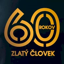 60 rokov zlatý človek 60 rokov zlatý človek