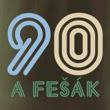 90 a fešák