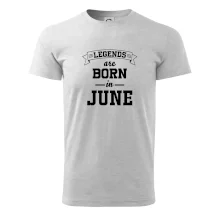 Legends are born in June Legends are born in June