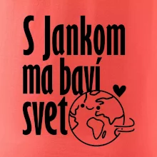 S tebou ma baví svet - vlastné meno