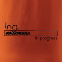 In progress titul Ing. inžinier / inžinierka