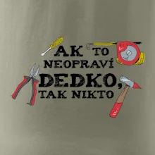 Ak to neopraví dedko, tak nikto farebné