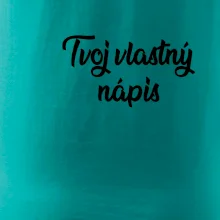 Tvoj vlastný nápis písací - na prsníku
