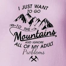 I just to go Mountains - Zahoď problémy a choď do hôr