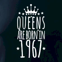 Queens are born in 1967 Queens are born in 1967